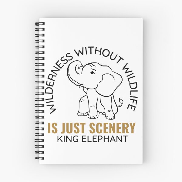 Item preview, Wildness without wildlife is just scenery king elephant  designed and sold by Dressculture.
