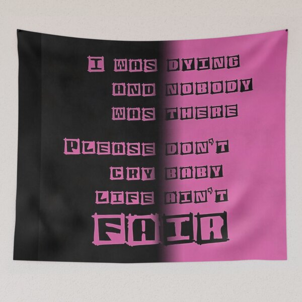 Item preview, Don't Cry Baby Life Ain't Fair - Lil Peep Quotes designed and sold by FahraNid.