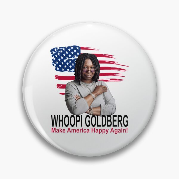 Item preview, Whoopi Goldberg  Whoopi Make America Happy Again   designed and sold by dakotaogvryan.
