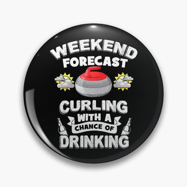 Item preview, Weekend Forecast Curling With A Change Of Drinking designed and sold by levintere.