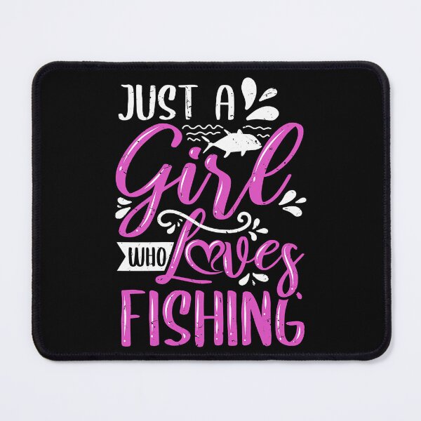 Item preview, Just A Girl Who Loves Fishing - Fishers Sayings designed and sold by caintati.