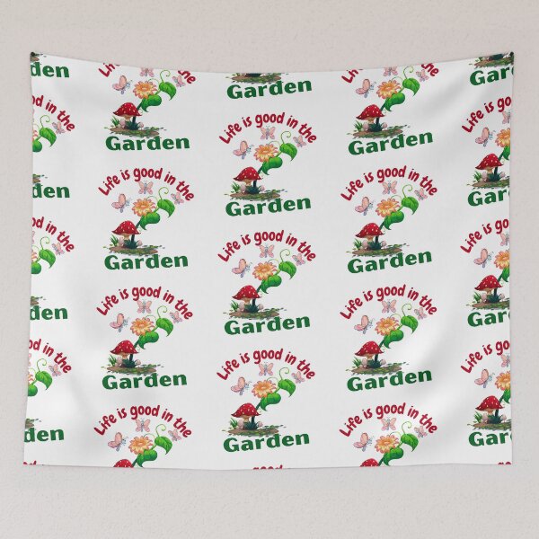Item preview, Life is Good in the Garden Design on a white background designed and sold by CreativNode.