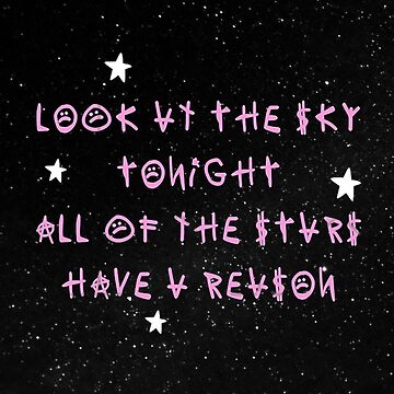 Look At The Sky Stars Have A Reason Lil Peep Quotes Tapestry for Sale by FahraNid Redbubble