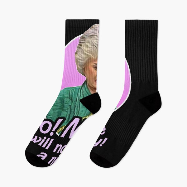 Item preview, Dorothy Zbornak No I Will Not Have a Nice Day! designed and sold by Ryan-Oldham.