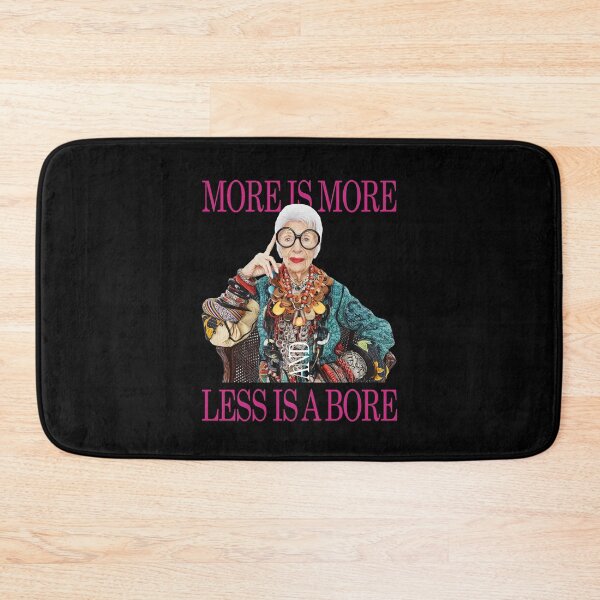 Item preview, IRIS APFEL - More is more less is a bore designed and sold by OrlandoUnique.