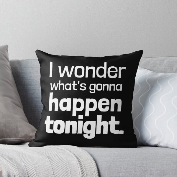Item preview, I wonder what's gonna happen tonight. designed and sold by Emintin.