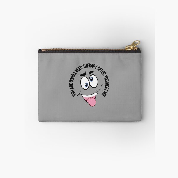 Item preview, You Are Gonna Need Therapy After You Meet Me I am Warning You / Funny You Are Gonna Need Therapy After You Meet Me /  designed and sold by Reddiamond3 ⭐⭐⭐⭐⭐.