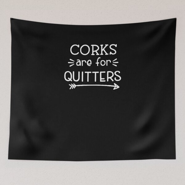Item preview, Corks Are For Quitters Funny Wine Drinkers Gift, Design, Soft Women Unique, Art designed and sold by NadiyaStore.