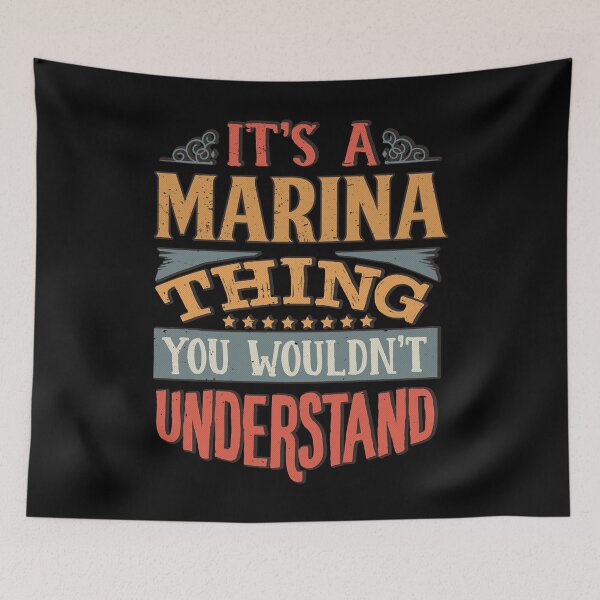 Item preview, this Text Marina Name  Its A Thing You Wouldnt Understand Gift For Marina designed and sold by KurtisGreen1994.