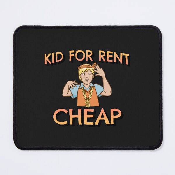 Item preview, Kid For Rent Cheap Just Kidding Funny Youth or Adult Sarcastic Gangster designed and sold by WalkingInNatt.