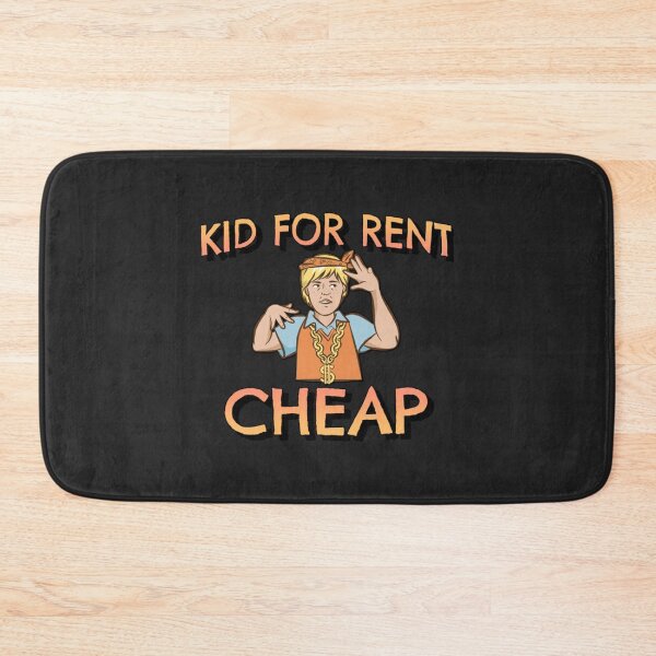 Item preview, Kid For Rent Cheap  Just Kidding Funny Youth or Adult Sarcastic Gangster     designed and sold by WalkingInNatt.