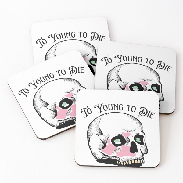 Item preview, To Young to die funny scary design  designed and sold by Dressculture.