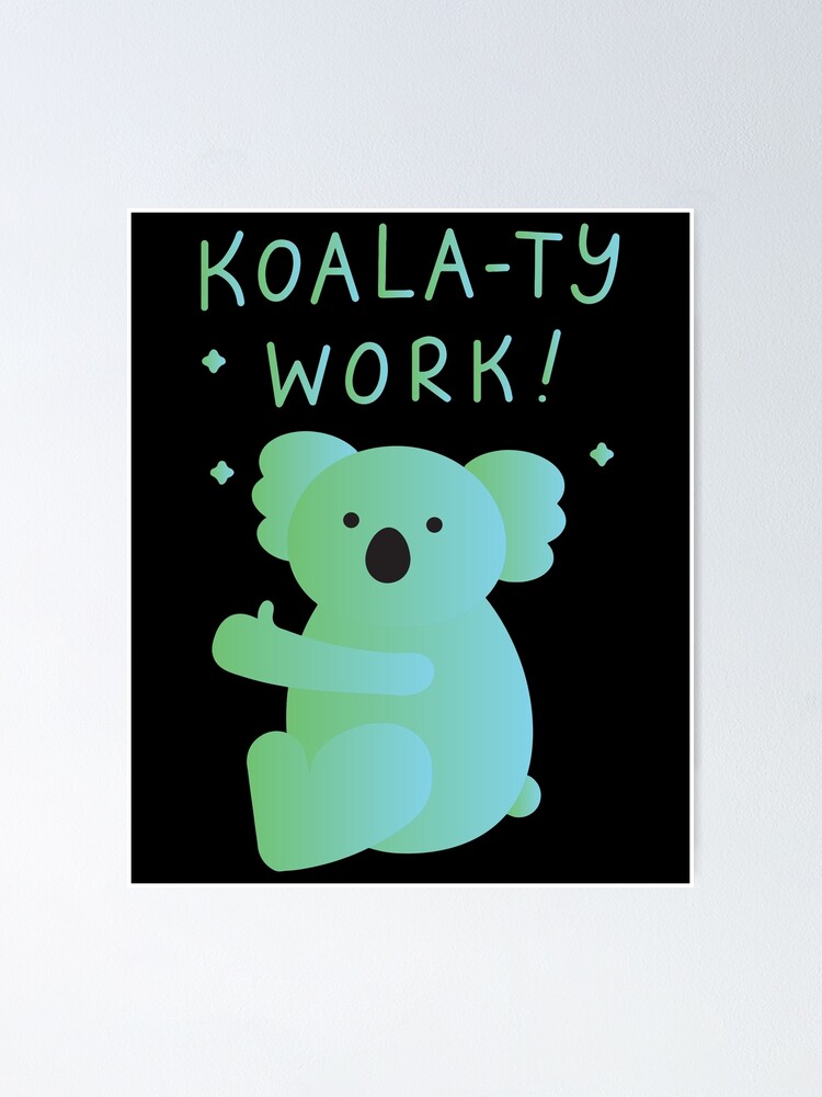 "Koalaty work Design for koala lovers in green and blue gradient