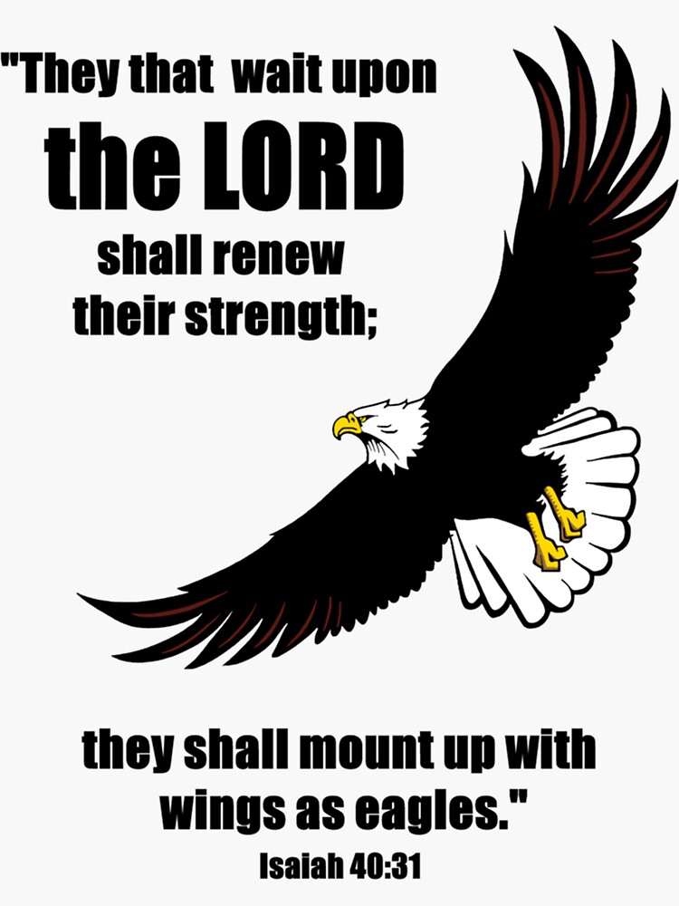 "Mount up with wings as eagles Isaiah 4031 Classic TShirt" Sticker by