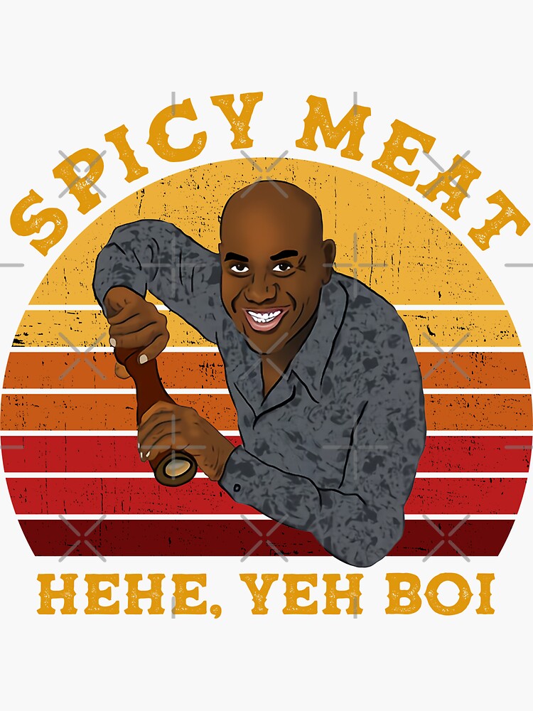 "Ainsley Harriott Spicy Meat Hehe Yeh Boi" Sticker for Sale by VWKLAS