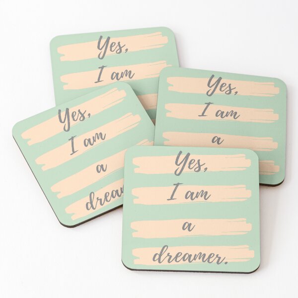 Item preview, Yes, I am a dreamer designed and sold by Eve :).