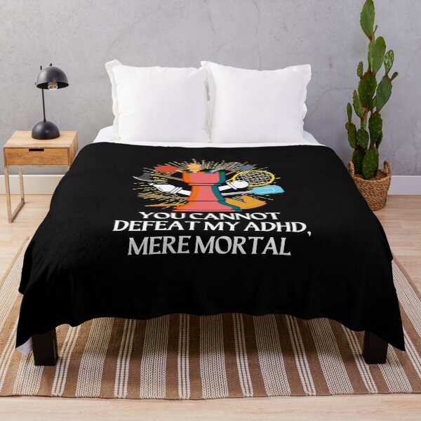 Item preview, ADHD - You cannot defeat my ADHD, mere mortal - Option 1 - Light on Dark designed and sold by TheBerriesADHD.