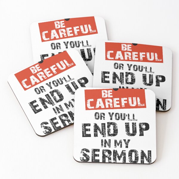 Item preview, Be careful or you'll end up in my sermon mug designed and sold by DesDirect Store.