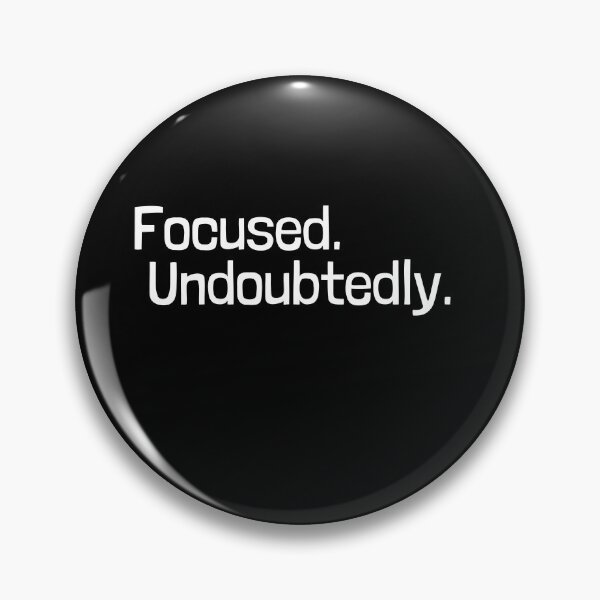 Item preview, Focused. Undoubtedly. designed and sold by Emintin.