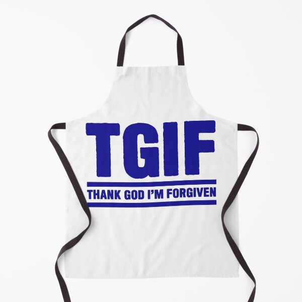 Item preview, TGIF - Thank God I am Forgiven designed and sold by plushism.