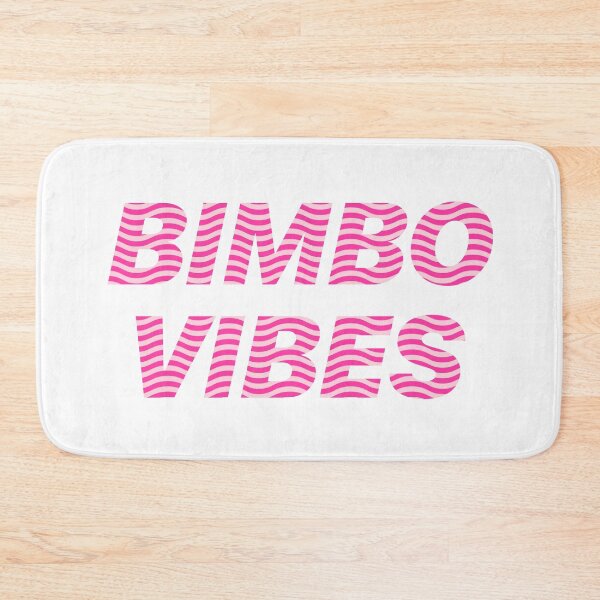 Item preview, Bimbo Vibes designed and sold by ClickForMore.