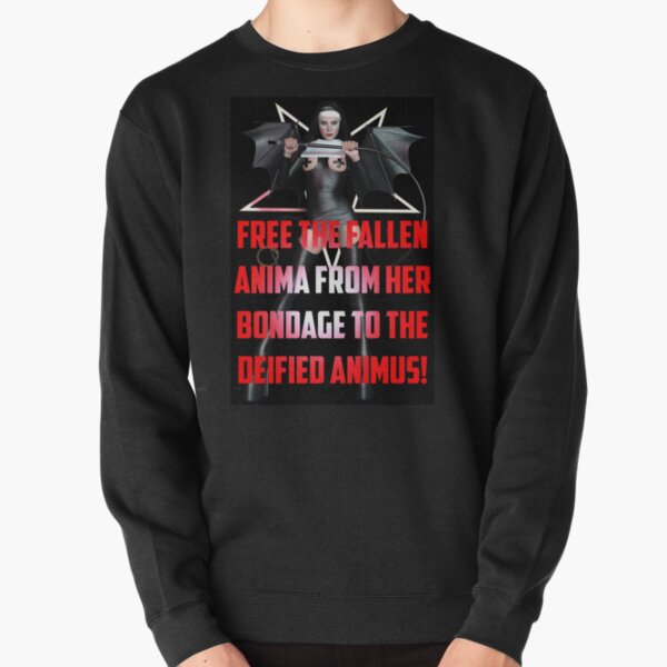 Free The Fallen Anima From Her Bondage Pullover Sweatshirt