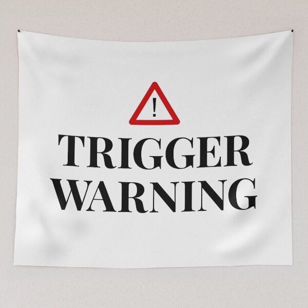 Item preview, Trigger Warning For The Easily Triggered designed and sold by ClickForMore.