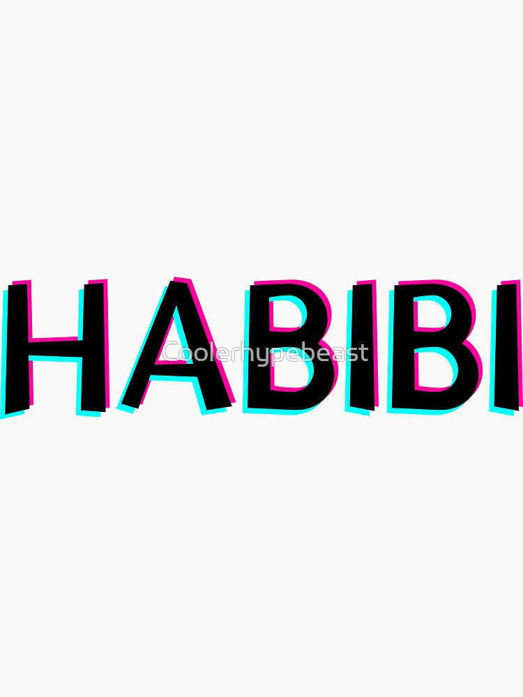 Habibi Sticker By Coolerhypebeast Redbubble