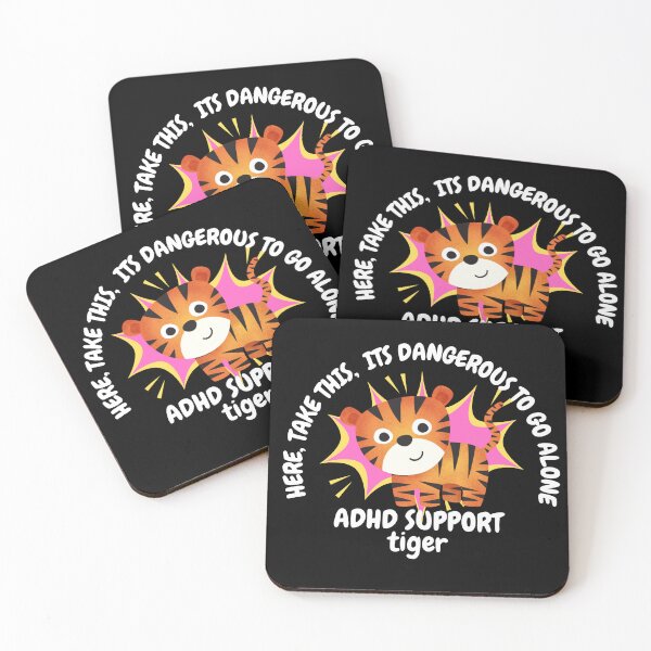 Item preview, ADHD - ADHD Support Tiger - Here, Take this, It's dangerous to go Alone - Light on Dark designed and sold by TheBerriesADHD.