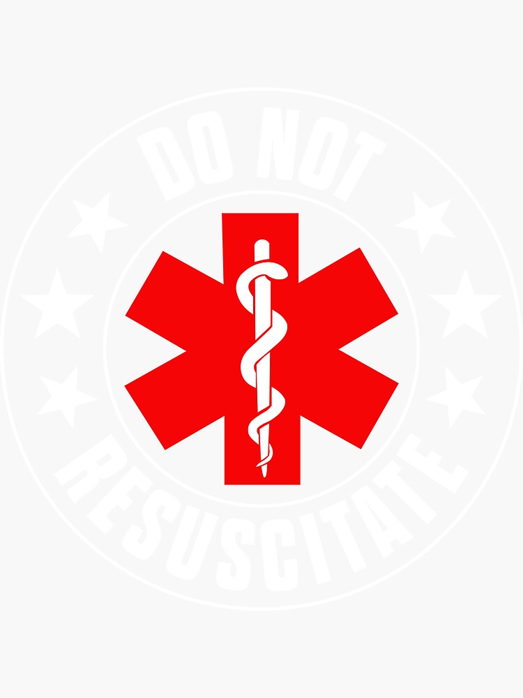 "DO NOT RESUSCITATE" Sticker for Sale by seadtm Redbubble