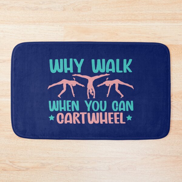 Item preview, Why Walk When You Can Cartwheel Funny Tumbling Girl  designed and sold by alenaz.