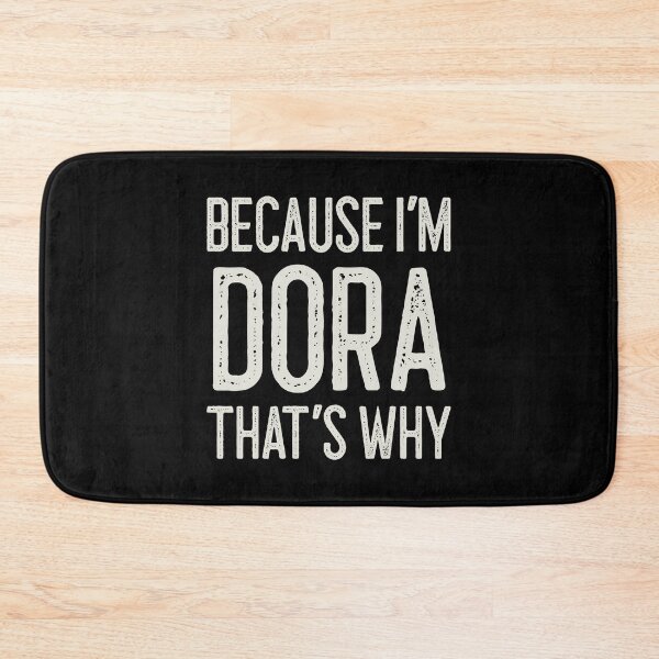 Item preview, Because I’m Dora That’s Why Funny Personalized Name designed and sold by MariosNydras.