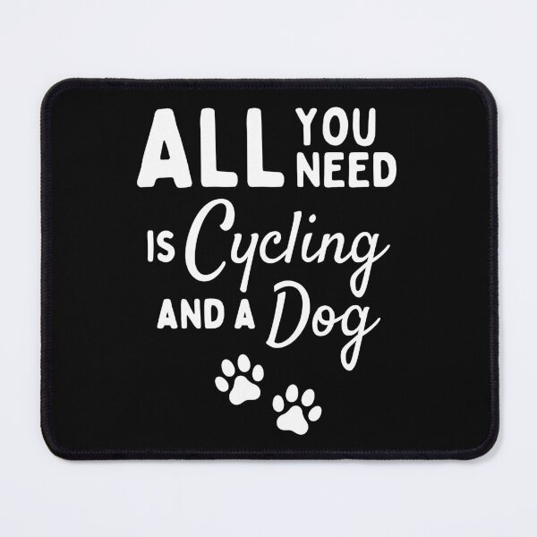Item preview, All you need is cycling and a dog designed and sold by TheGreenGoat.
