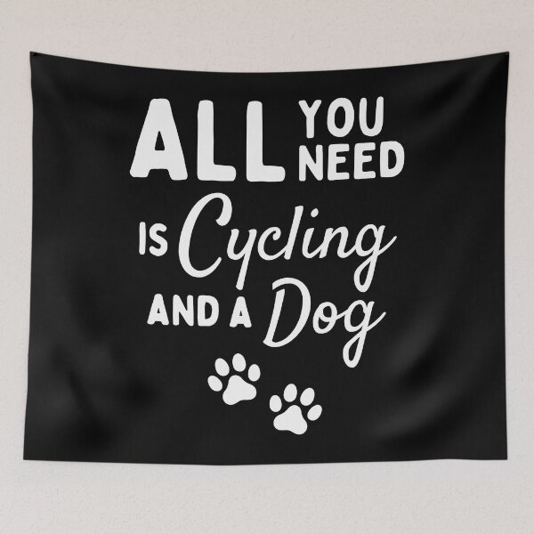 Item preview, All you need is cycling and a dog designed and sold by TheGreenGoat.