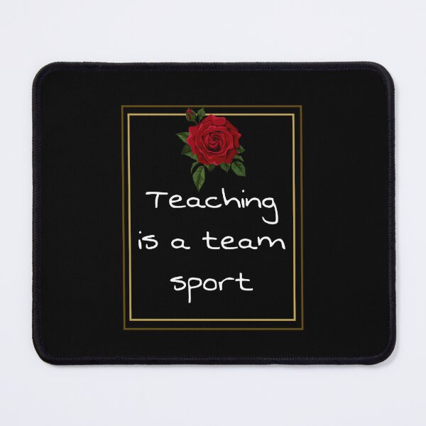 Item preview, Teaching Is A Team Sport Gift for Inspirational teacher designed and sold by catchyology.