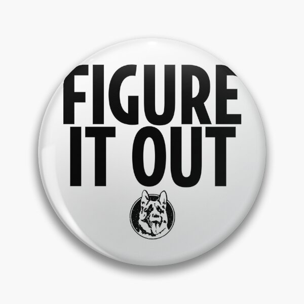 Item preview, Letterkenny Figure It Out  designed and sold by raMaeGuintivano.