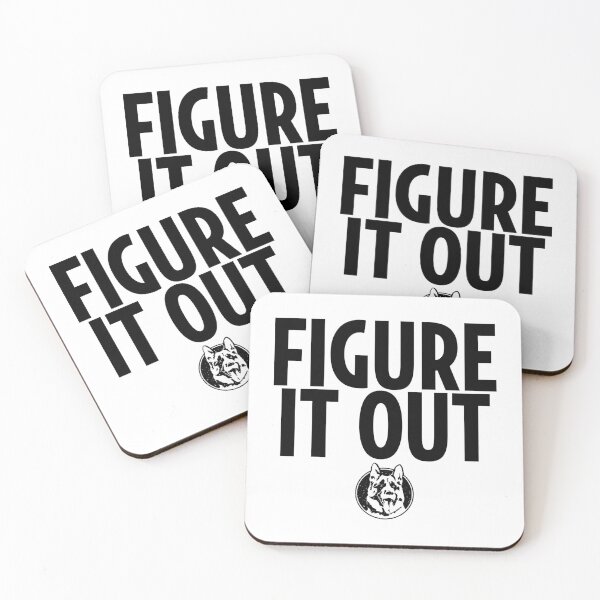 Item preview, Letterkenny Figure It Out  designed and sold by raMaeGuintivano.