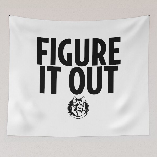 Item preview, Letterkenny Figure It Out  designed and sold by raMaeGuintivano.
