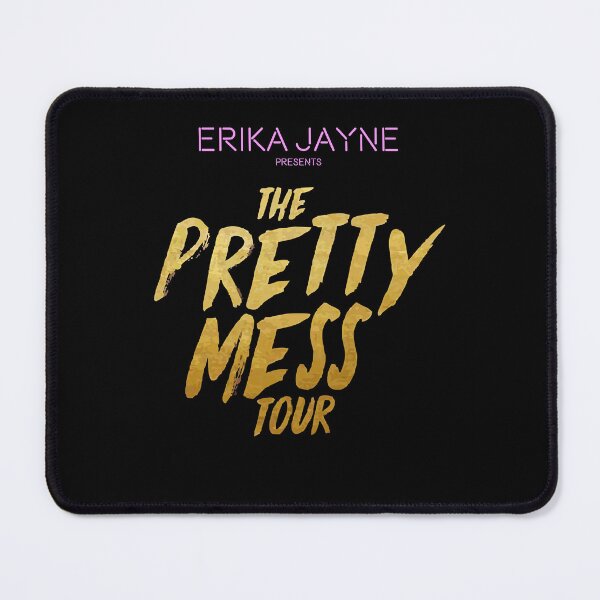 Item preview, Funny Gift For Erika Jayne The Pretty Mess Tour designed and sold by JovanBechtelar.