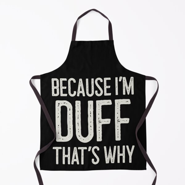 Item preview, Because I’m Duff That’s Why Funny Personalized Name designed and sold by MariosNydras.