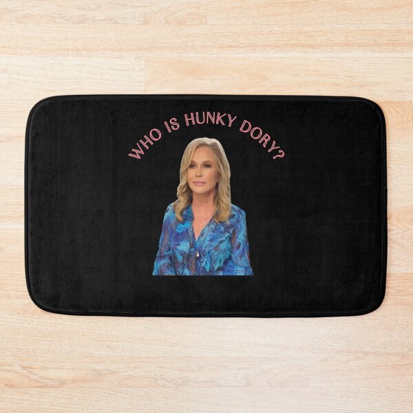 Item preview, Funny Man Kathy Hilton Original Design Real Housewives Of Beverly Hills Who Is Hunky Dory Rhobh designed and sold by JovanBechtelar.