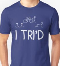 I TRI'D Unisex T-Shirt
