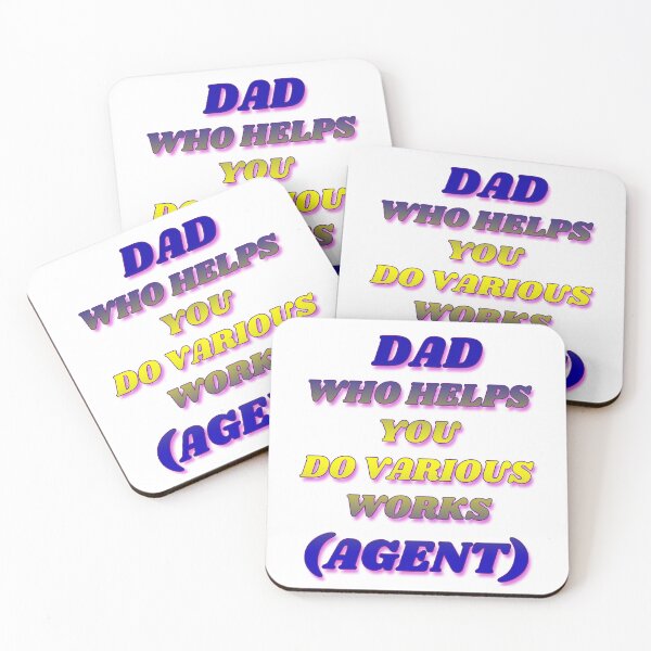 Item preview, DAD WHO HELPS YOU DO VARIOUS WORKS, AGENT designed and sold by ILA-DODO.