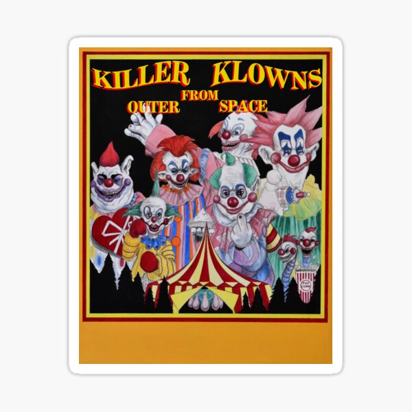 Killer Klowns From Outer Space! Sticker