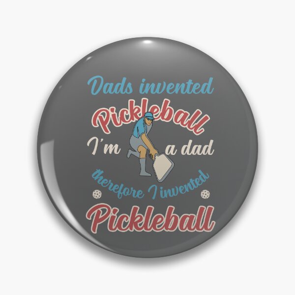 Item preview, Funny Dads Invented Pickleball designed and sold by OliviaGbyKyro.
