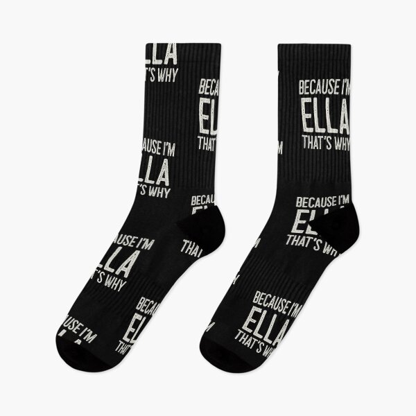 Item preview, Because I’m Ella That’s Why Funny Personalized Name designed and sold by MariosNydras.
