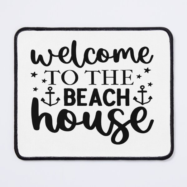 Item preview, Welcome to the Beach House  -  Welcome to the Beach designed and sold by davidmurtagh.