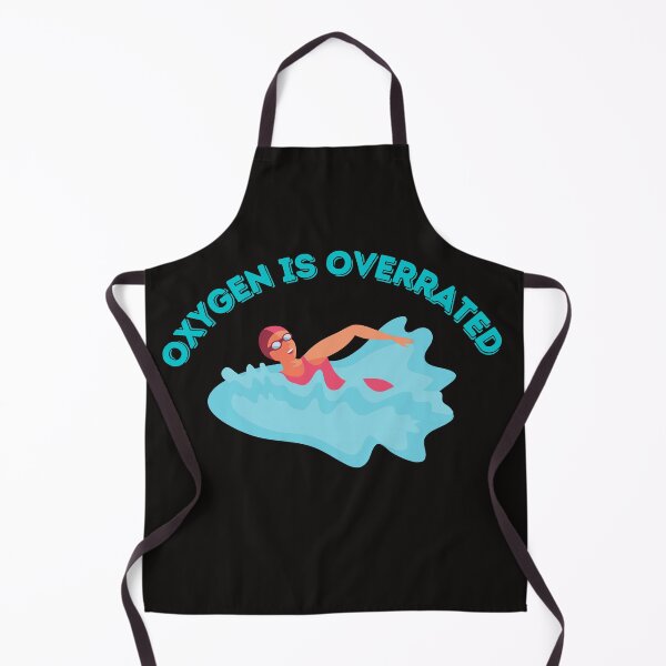 Item preview, Oxygen Is Overrated- Funny Swimming Pun Gift designed and sold by badretop.