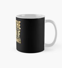 Speak The Truth Even If Your Voice Shakes Mug