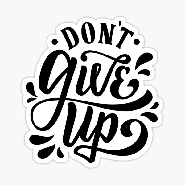 Don't Give Up Hope Sticker - Marlee Janes